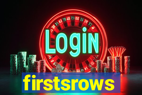 firstsrows