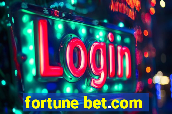 fortune bet.com