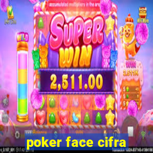 poker face cifra