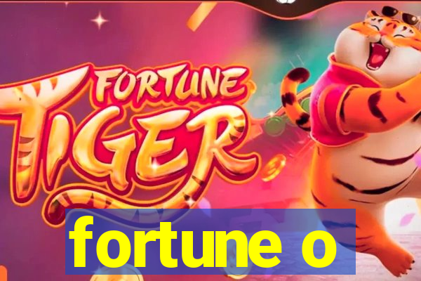 fortune o