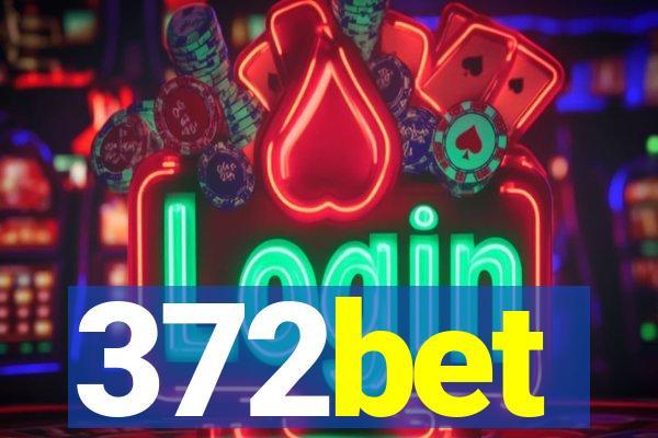 372bet