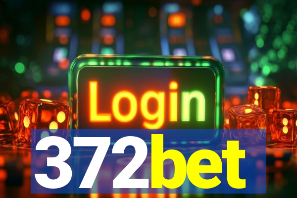 372bet