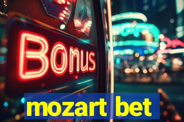 mozart bet