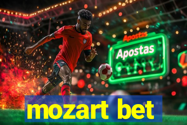 mozart bet