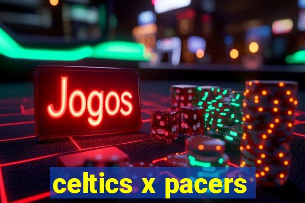 celtics x pacers