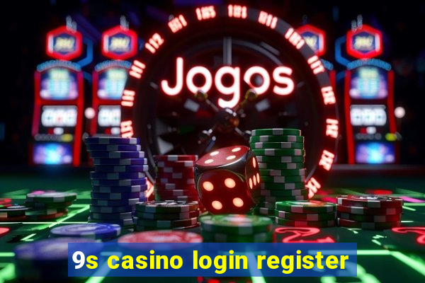 9s casino login register