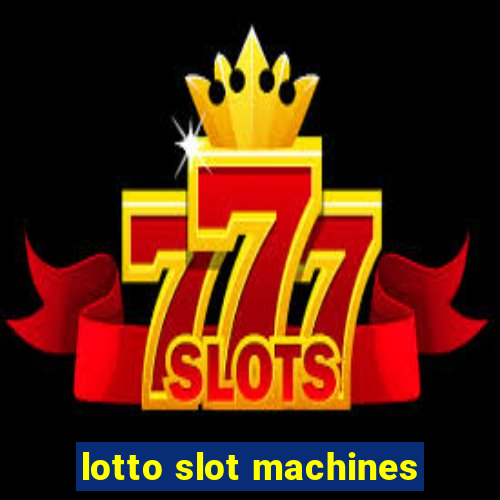 lotto slot machines