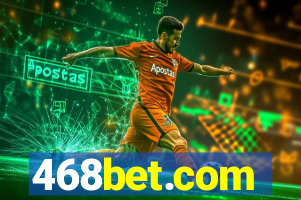 468bet.com