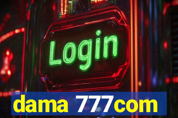 dama 777com