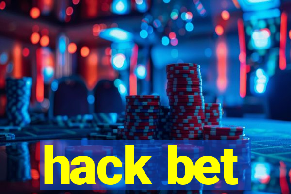 hack bet