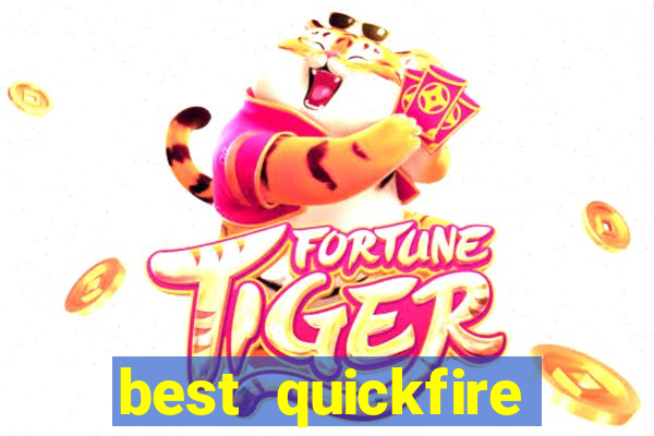 best quickfire online slot sites