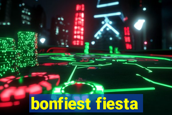 bonfiest fiesta