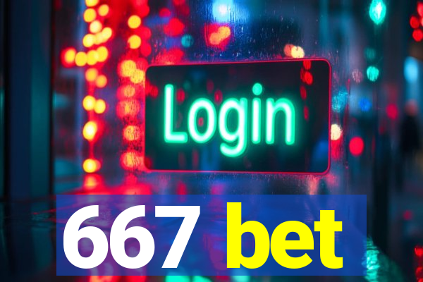 667 bet