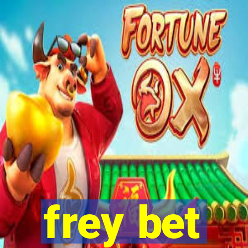 frey bet