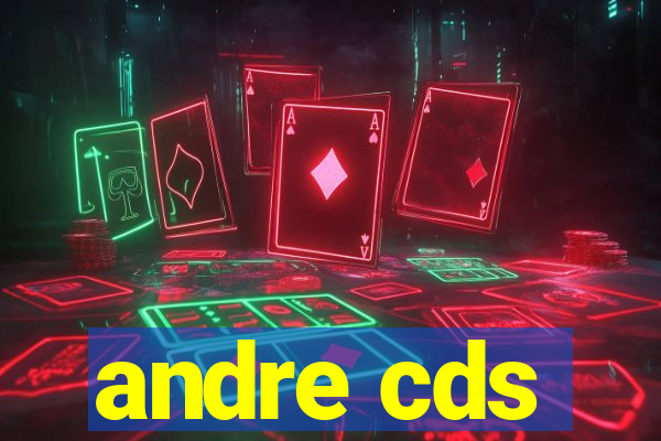 andre cds