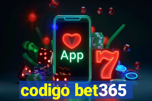 codigo bet365