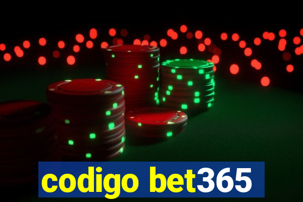 codigo bet365