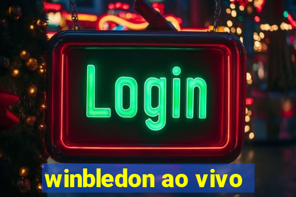 winbledon ao vivo