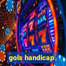 gols handicap