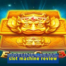 slot machine review