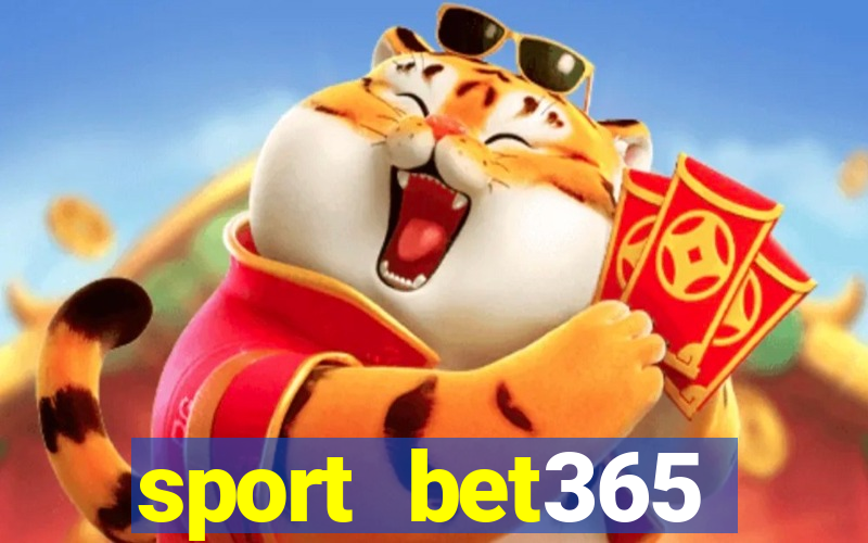 sport bet365 apostas online