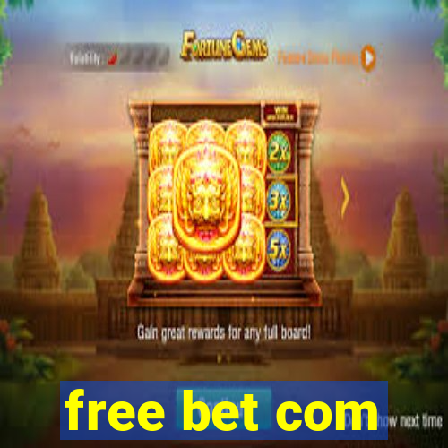 free bet com