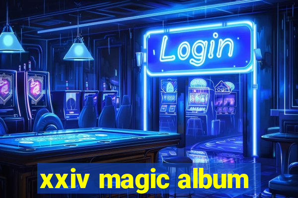 xxiv magic album