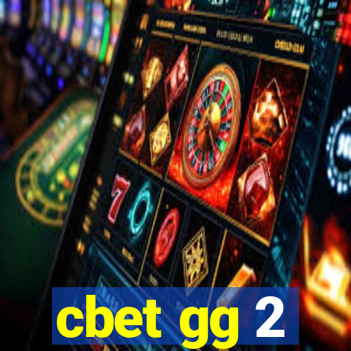 cbet gg 2