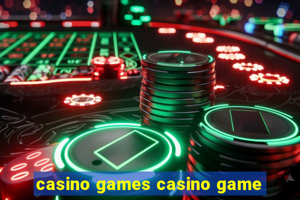 casino games casino game