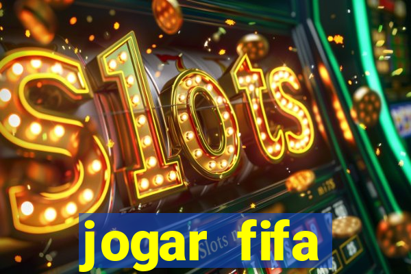 jogar fifa apostando dinheiro