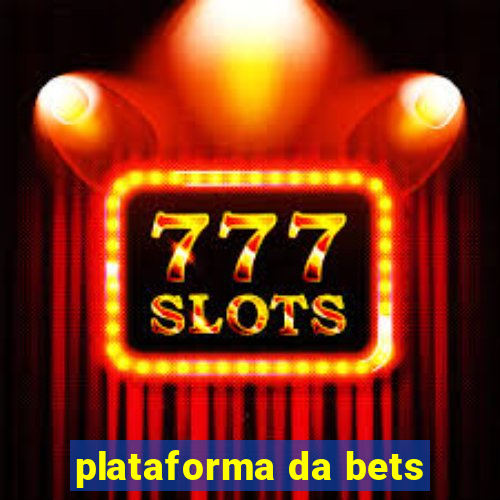 plataforma da bets