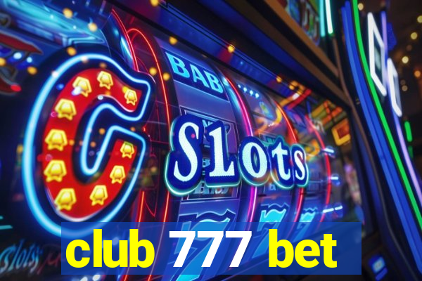 club 777 bet