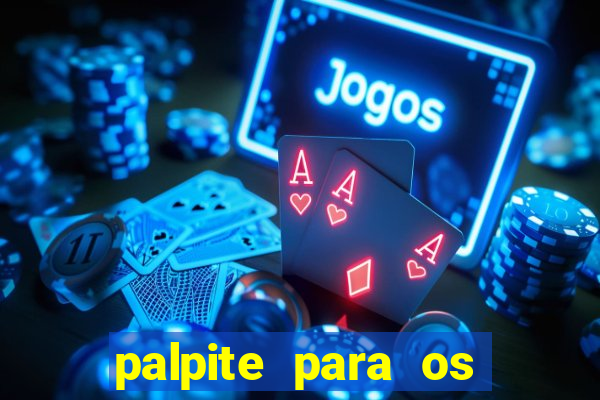 palpite para os jogos do brasileir?o série a