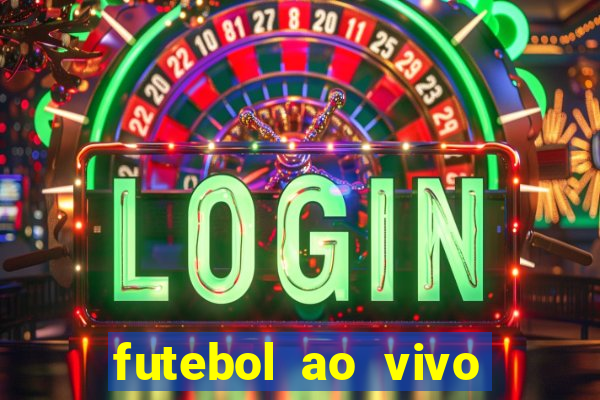 futebol ao vivo sem virus sem span