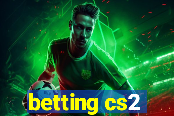 betting cs2