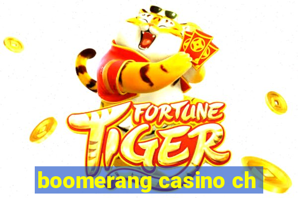 boomerang casino ch