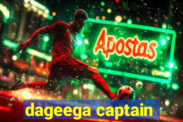 dageega captain