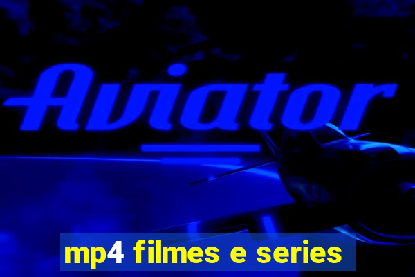 mp4 filmes e series