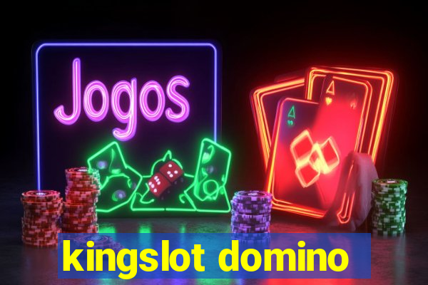 kingslot domino