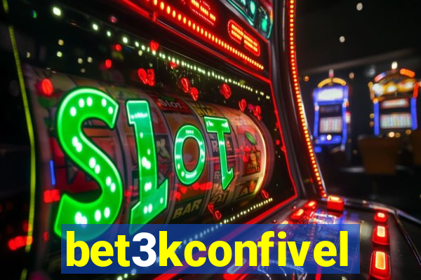 bet3kconfivel