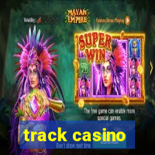 track casino