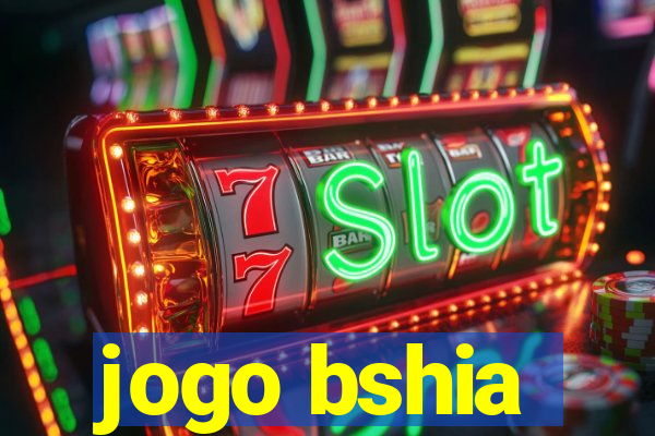 jogo bshia