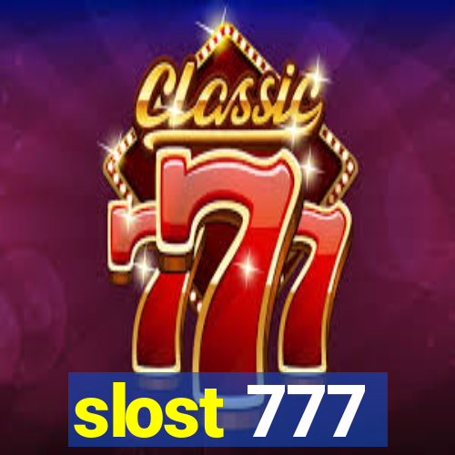 slost 777