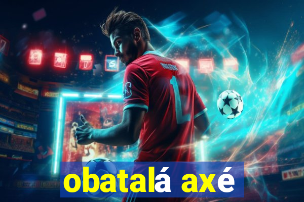 obatalá axé