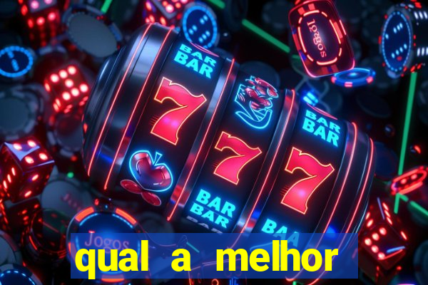 qual a melhor plataforma fortune tiger