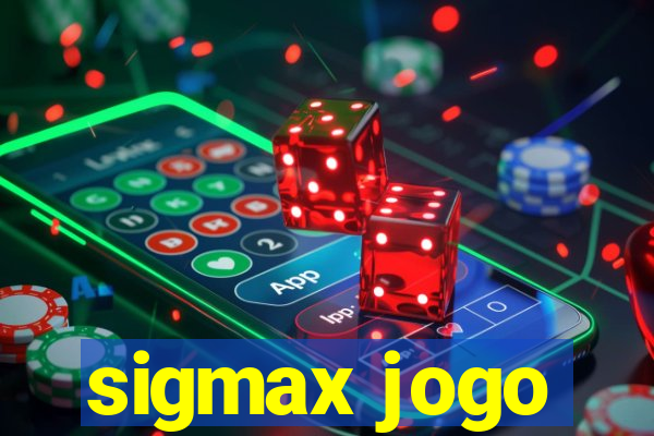 sigmax jogo