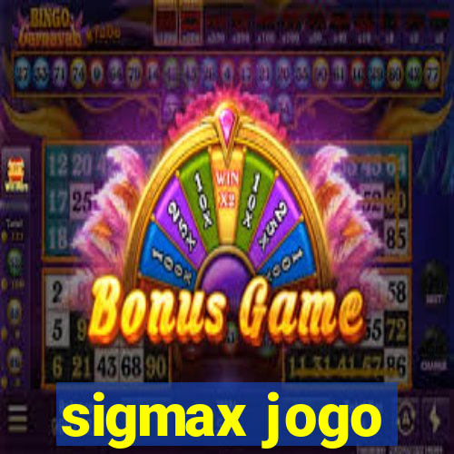 sigmax jogo