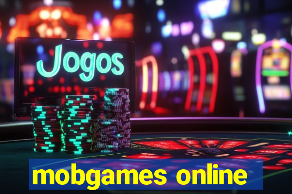 mobgames online