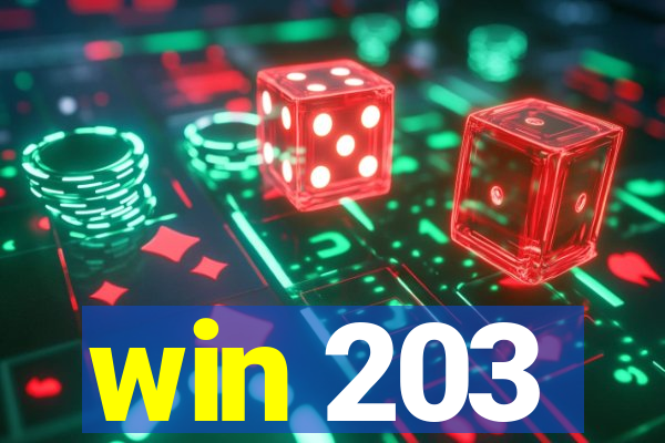 win 203