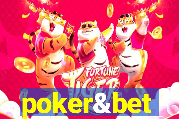 poker&bet